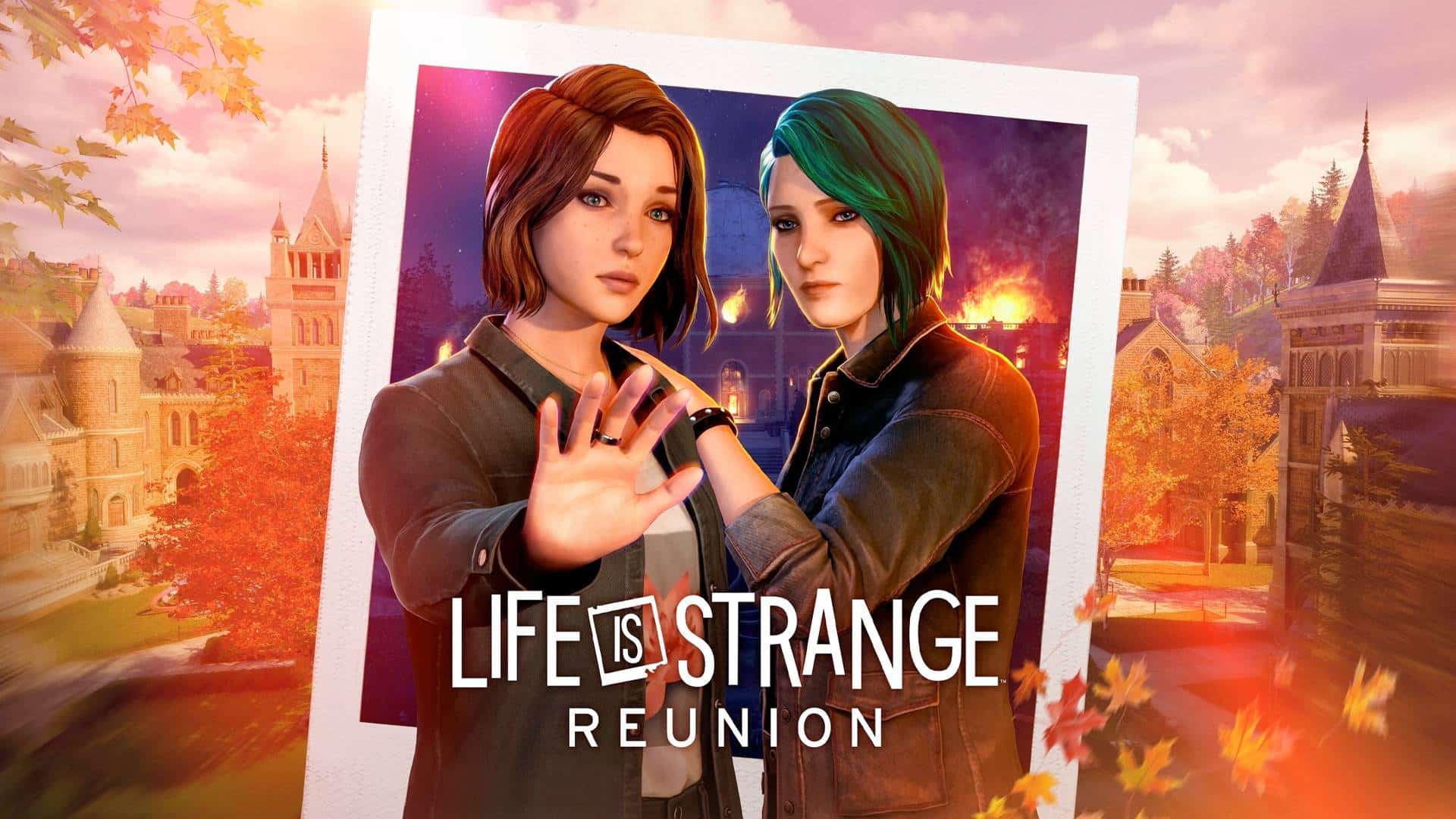 Life is Strange: Reunion
